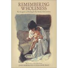 REMEMBERING WHOLENESS